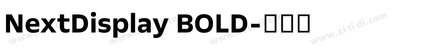 NextDisplay BOLD字体转换